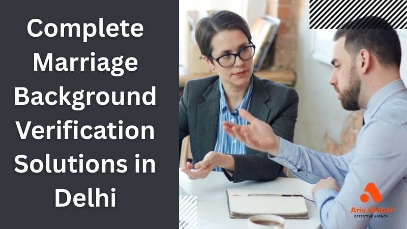 Marriage Background Verification