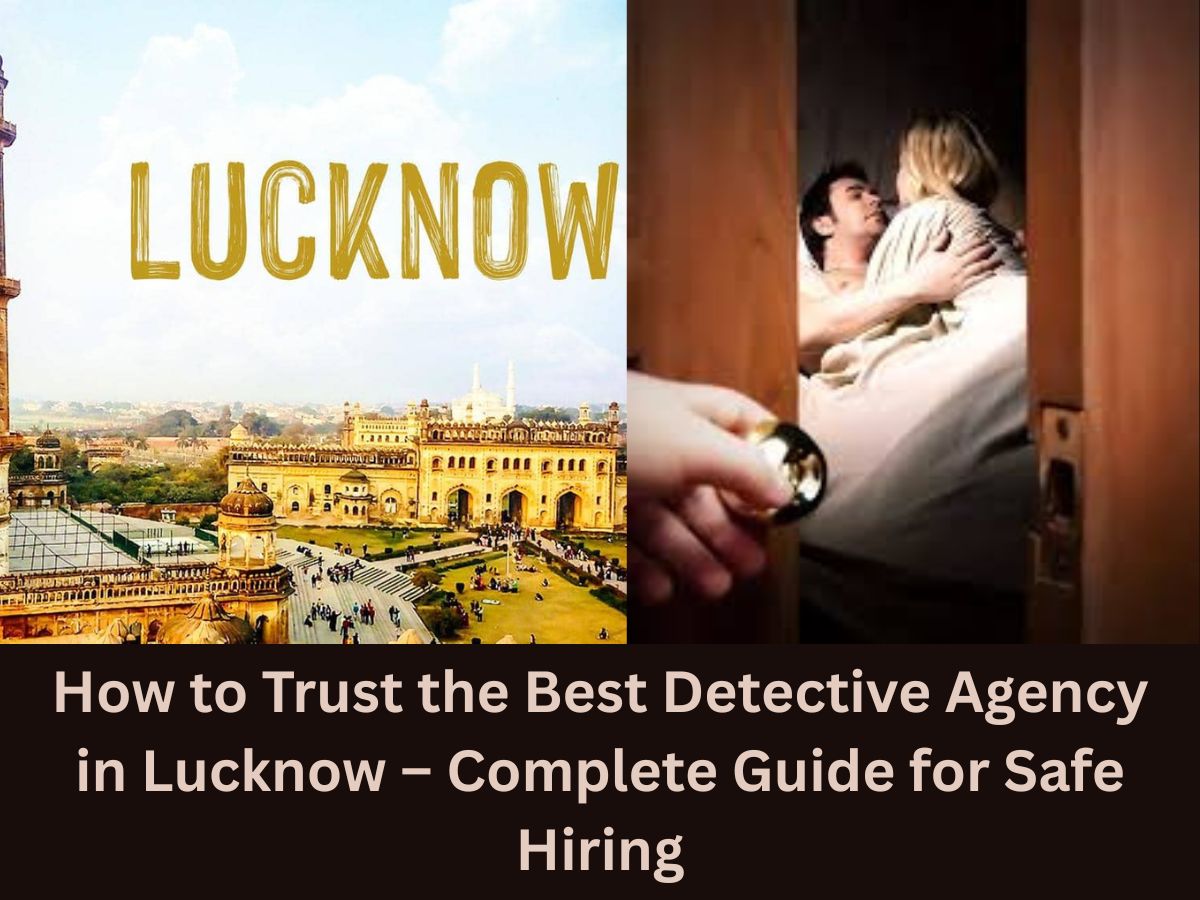 Detective Agency in Lucknow