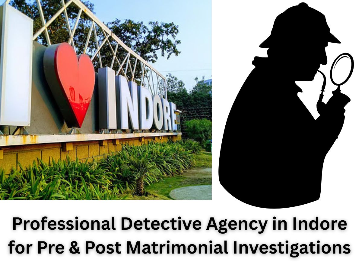 Professional Detective Agency in Indore
